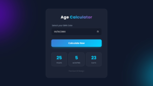 Build an Age Calculator Using HTML CSS and JavaScript (Beginner Friendly Project)